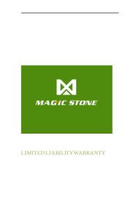 Magic Stone LIMITED LIABILITY WARRANTY